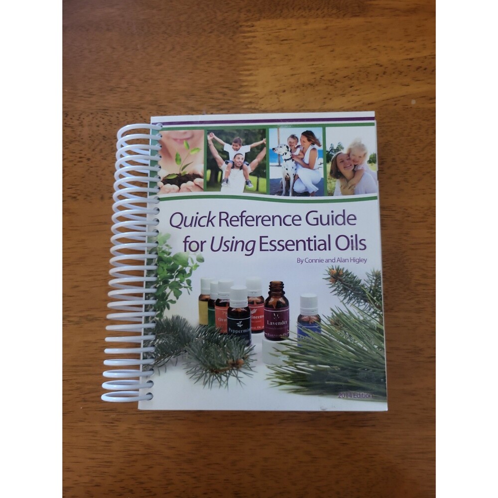 Quick Reference Guide for Using Essential Oils 2014 Edition - Picture 1 of 5
